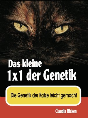 cover image of Das kleine 1x1 der Genetik